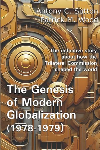 Stock image for The Genesis of Modern Globalization (1978-1979) for sale by GF Books, Inc.