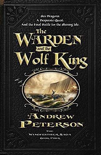 Imagen de archivo de The Warden and the Wolf King (Wingfeather Saga) a la venta por HPB-Ruby