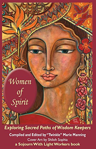 9780986384202: Women of Spirit: Exploring Sacred Paths of Wisdom Keepers