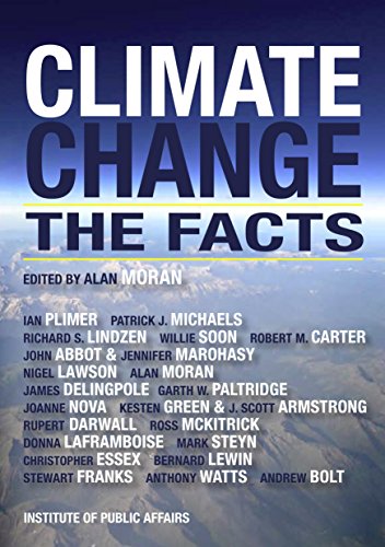 Imagen de archivo de Climate Change: The Facts a la venta por Goodwill of Colorado
