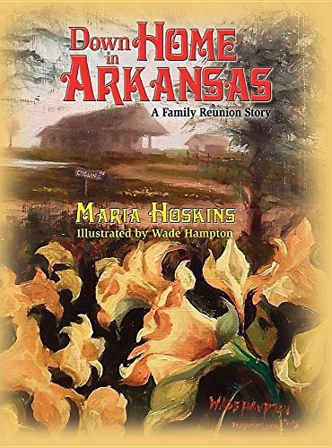 Imagen de archivo de Down Home In Arkansas: A Family Reunion Story a la venta por ThriftBooks-Dallas
