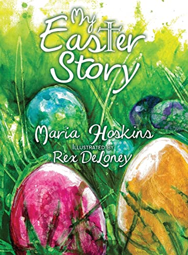 Beispielbild fr My Easter Story zum Verkauf von Better World Books