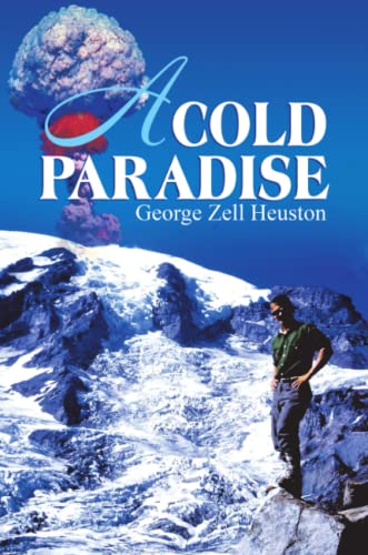 Stock image for A Cold Paradise for sale by Lucky's Textbooks
