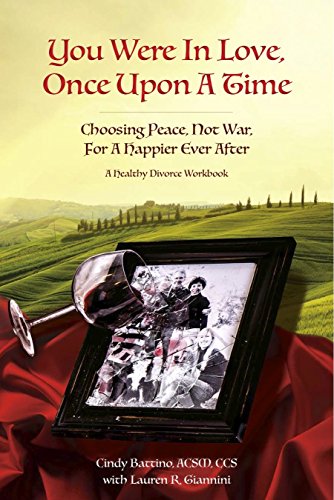 Stock image for You Were in Love, Once upon a Time : Choosing Peace, Not War in Your Happier Ever After for sale by HPB-Red