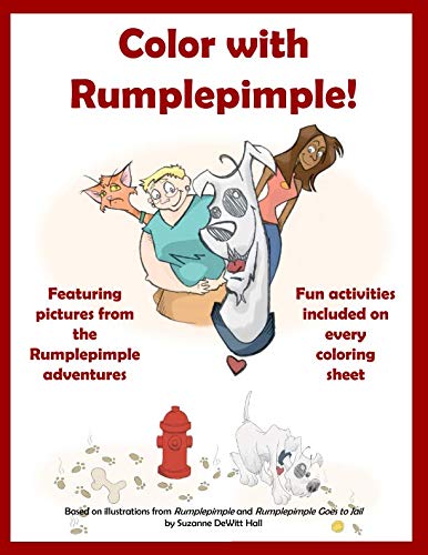 Beispielbild fr Color with Rumplepimple!: A Coloring and Activity Book based on the Rumplepimple Adventures zum Verkauf von Revaluation Books