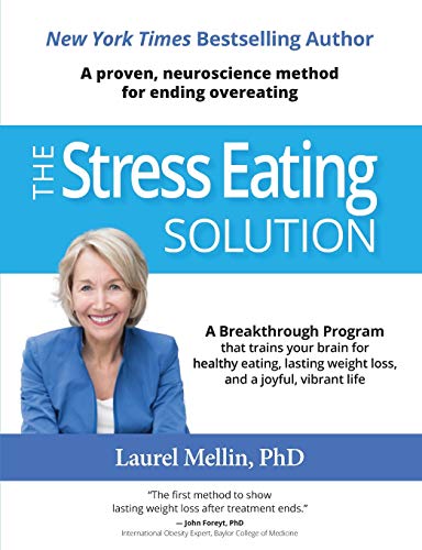 Beispielbild fr The Stress Eating Solution: A Proven, Neuroscience Method for Ending Overeating zum Verkauf von WorldofBooks
