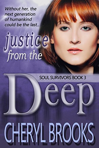 9780986427473: Justice From the Deep: Volume 3 (Soul Survivors)