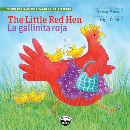 Beispielbild fr The Little Red Hen / La Gallinita Roja (Timeless Fables) (English and Spanish Edition) zum Verkauf von Greenway