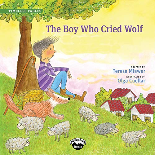 Imagen de archivo de The Boy Who Cried Wolf (Timeless Fables) a la venta por Goodwill