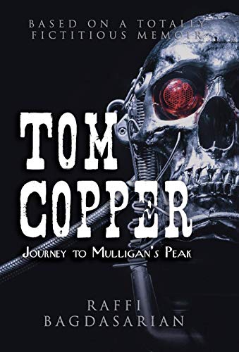Beispielbild fr Tom Copper : Journey to Mulligan's Peak zum Verkauf von Buchpark