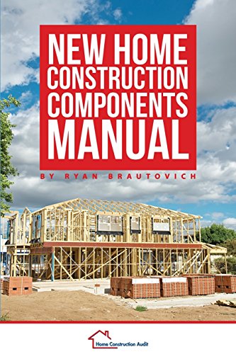 Stock image for New Home Construction Components Manual for sale by Lucky's Textbooks