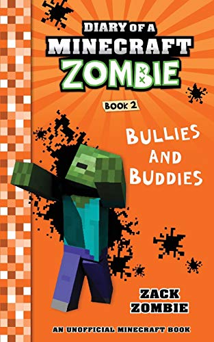 Beispielbild fr Diary of a Minecraft Zombie Book 2: Bullies and Buddies zum Verkauf von Decluttr