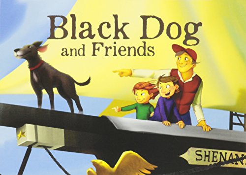 Stock image for Black Dog & Friends (Adventures of Black Dog) for sale by SecondSale