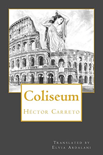 Imagen de archivo de Coliseum a la venta por THE SAINT BOOKSTORE