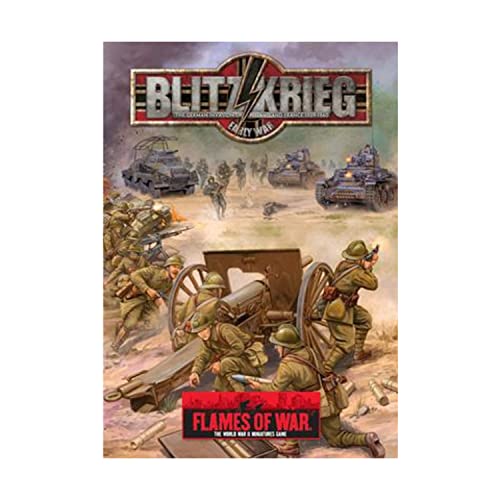 Stock image for Flames of War; Blitzkrieg the German Invasion of Poland and France 1939 - 1940 for sale by Thomas F. Pesce'