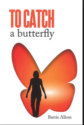 9780986459368: To Catch a Butterfly