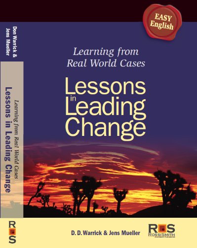 Stock image for Lessons in Leading Change : Learning from Real World Cases for sale by Better World Books