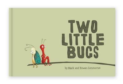 9780986466830: Two Little Bugs