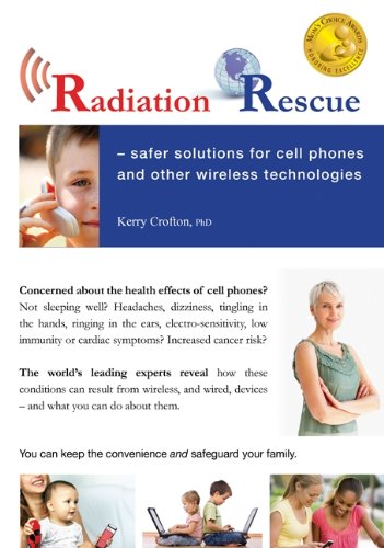 Imagen de archivo de Radiation Rescue: Safer Solutions for Cell Phones and Other Wireless Technologies a la venta por ThriftBooks-Dallas