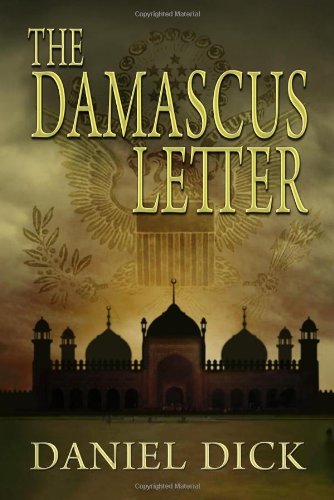 Beispielbild fr The Damascus Letter: A Spy Novel zum Verkauf von ThriftBooks-Atlanta