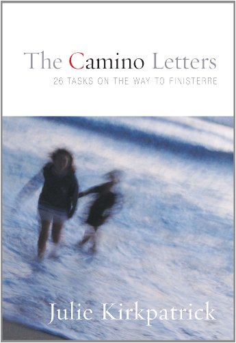 Beispielbild fr Camino Letters : 26 Tasks on the Way to Finisterre zum Verkauf von Better World Books