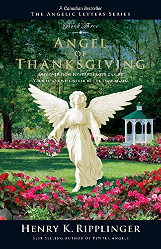 Angel of Thanksgiving (Angelic Letters) (The Angelic Letters)