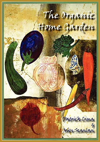 Imagen de archivo de The Organic Home Garden a la venta por ThriftBooks-Atlanta