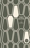 Three Deaths (9780986576515) by Novakovich, Josip