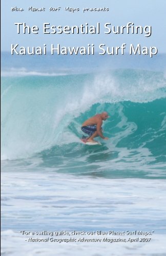 Imagen de archivo de The Essential Surfing KAUAI HAWAII Surf Map a la venta por Revaluation Books