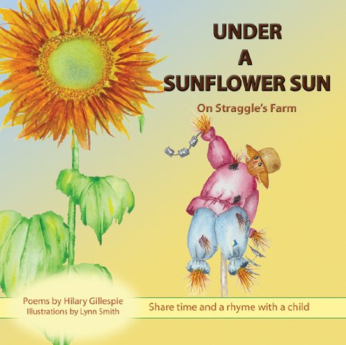 Stock image for Under A Sunflower Sun for sale by Revaluation Books