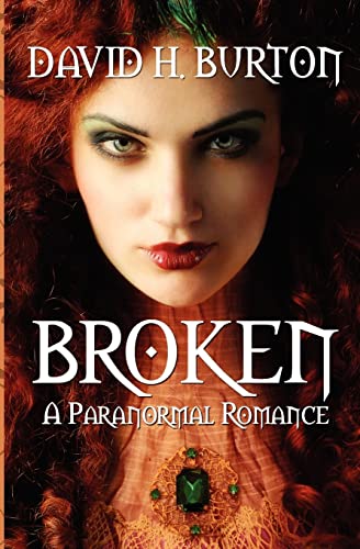 Beispielbild fr Broken: A Paranormal Romance zum Verkauf von Buchpark