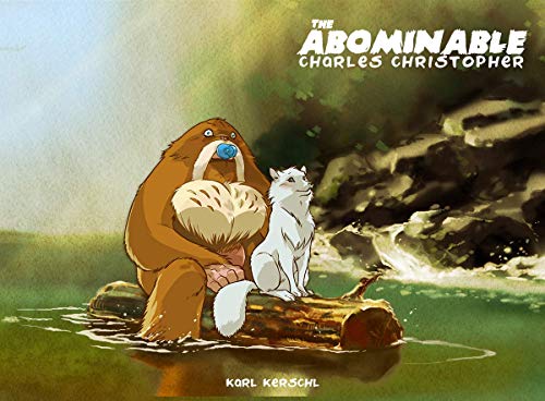The Abominable Charles Christopher: Book One (9780986613111) by Karl Kerschl