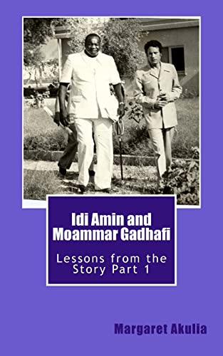 Stock image for Idi Amin and Moammar Gadhafi: Lessons from the Story for sale by Lucky's Textbooks