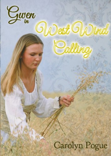 Stock image for Gwen West Wind Calling for sale by TextbookRush