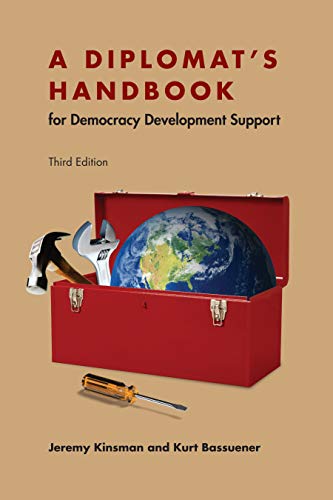 Beispielbild fr A Diplomat's Handbook for Democracy Development Support zum Verkauf von Better World Books