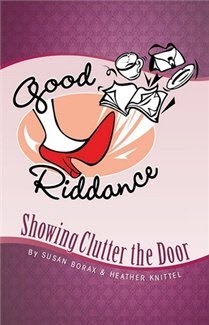 Imagen de archivo de Good Riddance: Showing Clutter the Door a la venta por HPB-Diamond
