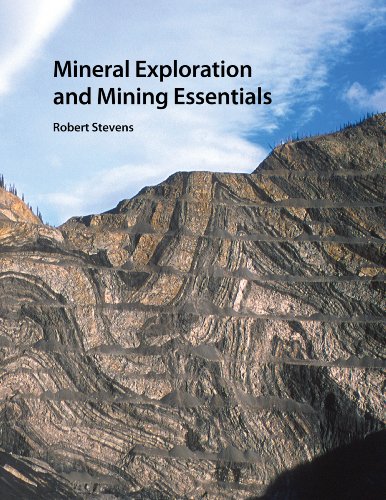 Stock image for Mineral Exploration and Mining Essentials for sale by TextbookRush