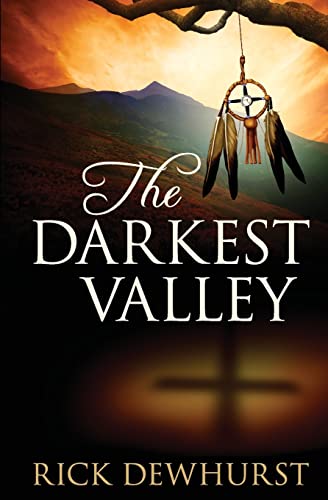 Stock image for The Darkest Valley for sale by GF Books, Inc.