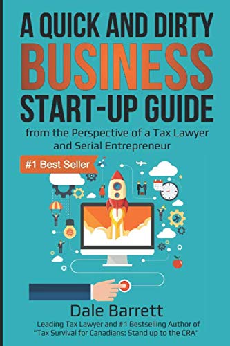 Beispielbild fr A Quick and Dirty Business Start-Up Guide: from the Perspective of a Tax Lawyer and Serial Entrepreneur zum Verkauf von GF Books, Inc.