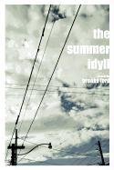 9780986789700: The Summer Idyll