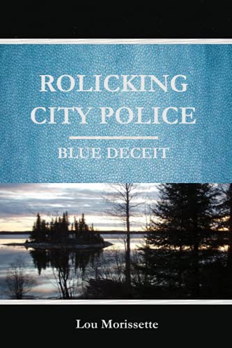 Beispielbild fr Rolicking City Police: Blue Deceit zum Verkauf von GF Books, Inc.