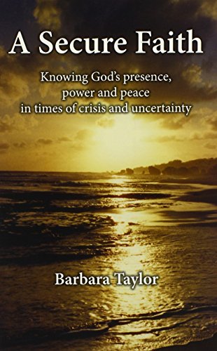 A Secure Faith (9780986802706) by Taylor, Barbara