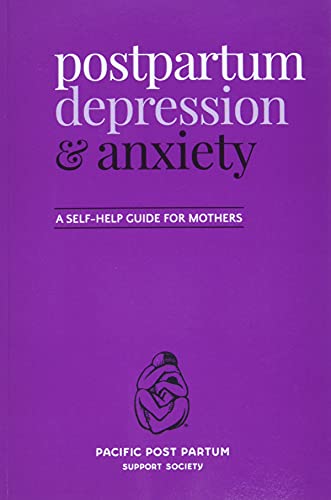 Stock image for Postpartum depression and anxiety: A self-help guide for mothers for sale by Zoom Books Company