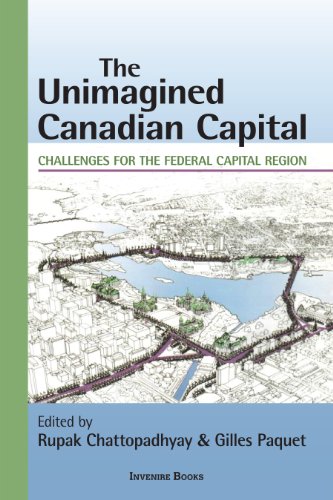 Beispielbild fr The Unimagined Canadian Capital zum Verkauf von Quickhatch Books