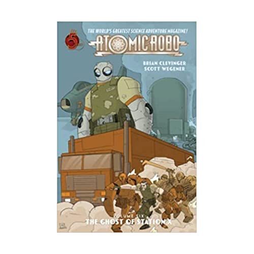 Stock image for Atomic Robo Volume 6: Ghost of Station X TP for sale by BooksRun