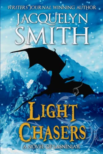 9780986906596: Light Chasers: A Novel of Lasniniar
