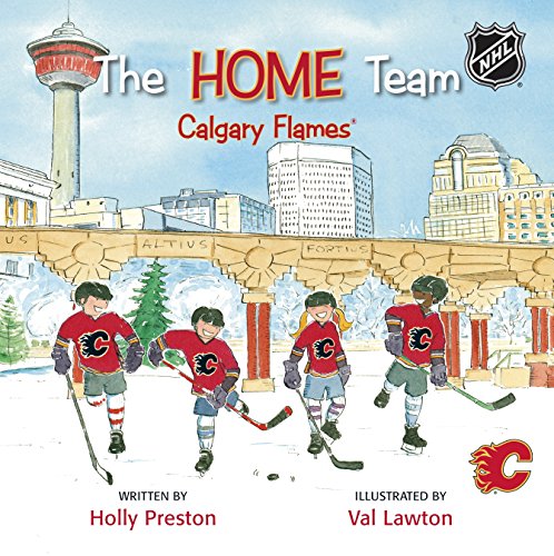 Stock image for The Home Team Calgary Flames for sale by Zoom Books Company