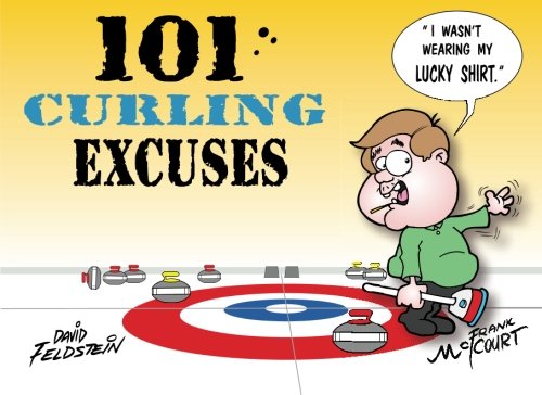 Beispielbild fr 101 Curling Excuses zum Verkauf von Wonder Book