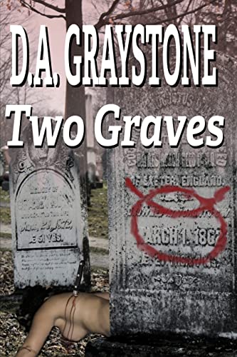 Stock image for Two Graves: A Kesle City Homicide Novel for sale by Lucky's Textbooks