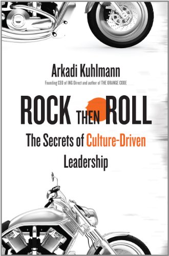 Beispielbild fr Rock Then Roll: The Secrets of Culture-Driven Leadership zum Verkauf von Wonder Book